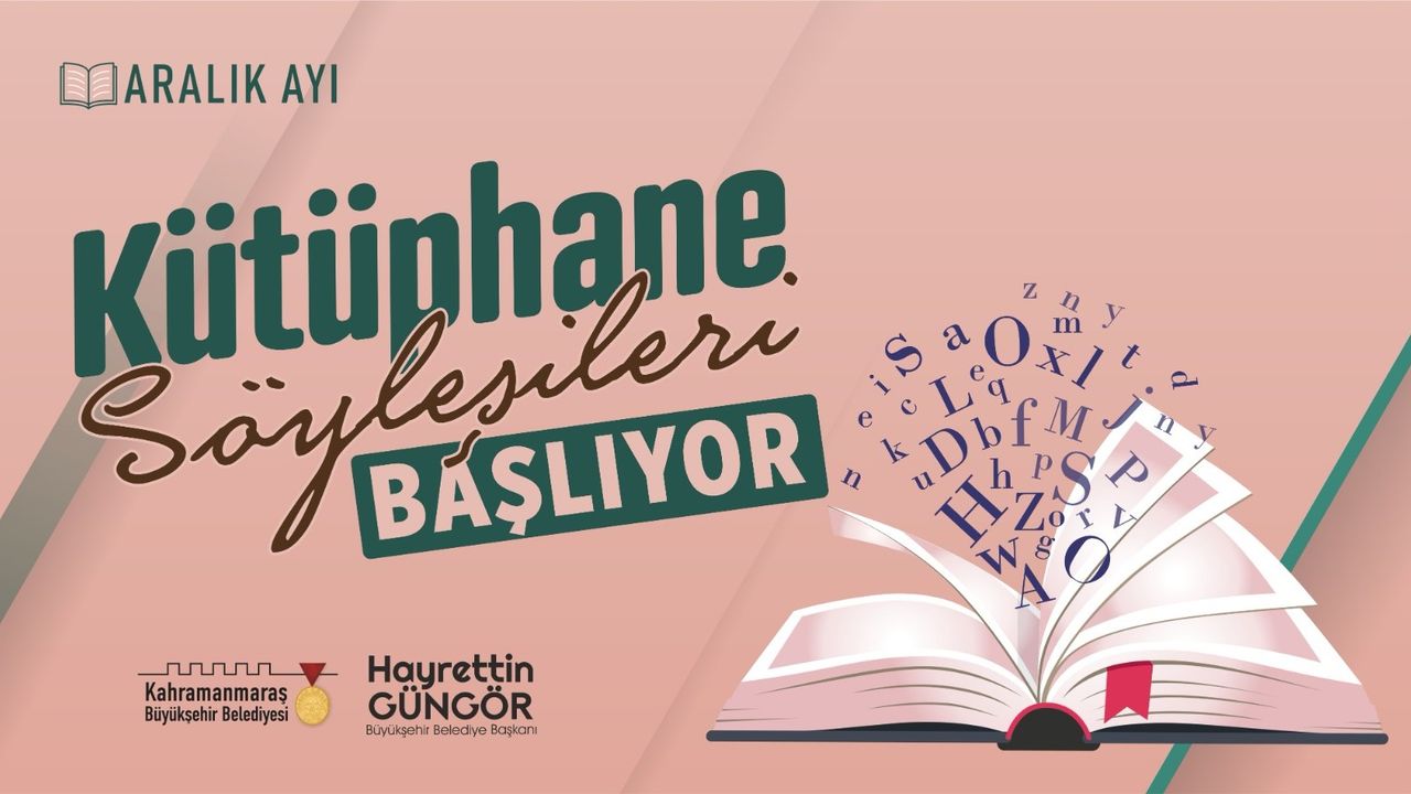 Kahramanmaraş'ta Aralık Ayı Kütüphane Söyleşileri Başlıyor!