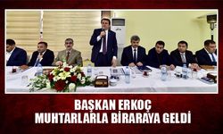 BAŞKAN ERKOÇ MUHTARLARLA BİRARAYA GELDİ