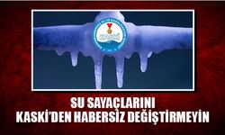 Su sayaçlarını KASKİ'den habersiz değiştirmeyin