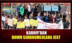 Karoff'dan Down sendromlulara jest