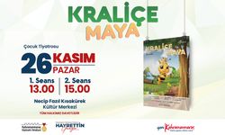 ‘Kraliçe Maya’ Minikler İçin Sahnelenecek