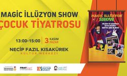 Haydi Çocuklar, “Magic İllüzyon Show” Sizi Çağırıyor!