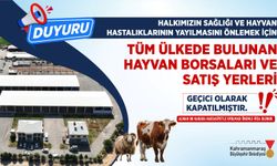 Hayvan Satış Yerleri Geçici Olarak Hizmete Kapatıldı!