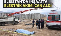 Kahramanmaraş’ta İnşaatta Elektrik Akımı Can Aldı