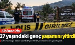 Elbistan’da 27 Yaşındaki Genç Hayatını Kaybetti