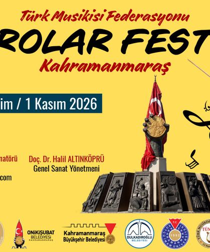 KAHRAMANMARAŞ, 4. TÜMFED KOROLAR FESTİVALİ’NE EV SAHİPLİĞİ YAPACAK