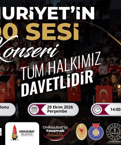 Onikişubat Belediyesi’nden Cumhuriyet’in 103. Yılına 1300 Sesli Dev Konser