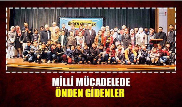 Milli mücadelede önden gidenler