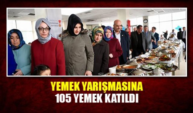 Yemek yarışmasına 105 yemek katıldı