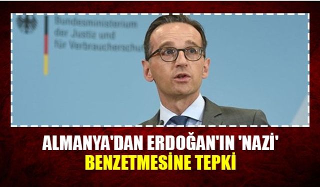 Almanya'dan Erdoğan'ın 'Nazi' benzetmesine tepki: Rezalet, kabul edilemez