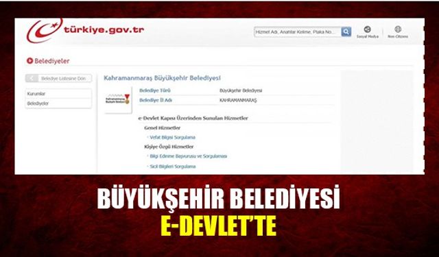 Büyükşehir belediyesi  E-Devlet’te