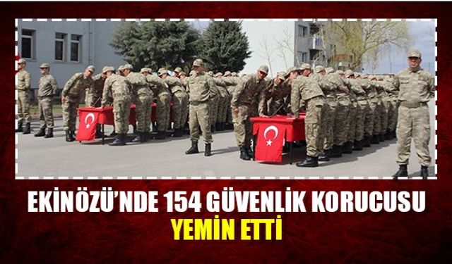 Ekinözü’nde 154 Güvenlik Korucusu Yemin Etti