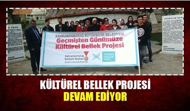 Kültürel bellek projesi devam ediyor