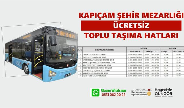 Kahramanmaraş'ta Kapıçam Mezarlığına Ücretsiz Sefer!