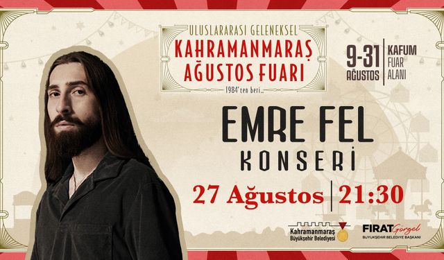 Sevilen Sanatçı Emre Fel, KAFUM’da Sahne Alacak