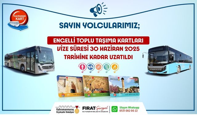 Kahramanmaraş'ta engelli toplu taşıma kartlarının vizesi uzatıldı