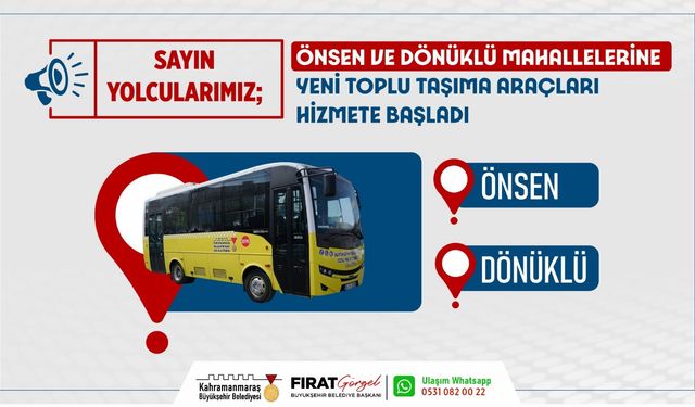 Önsen ve Dönüklü’ye Yeni Toplu Taşıma Araçları Hizmete Başladı!