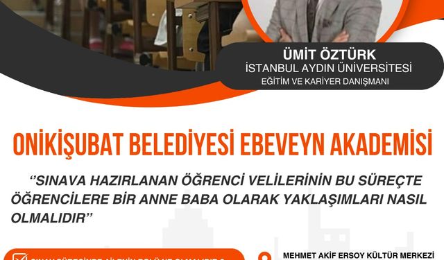 Onikişubat Belediyesi Ebeveyn Akademisi, konferansla başlıyor