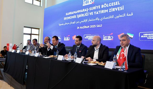 Kahramanmaraş ile Suriye Arasında Ekonomik İşbirliği İçin Tarihi Zirve!