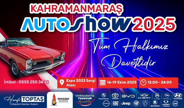 Bölgenin en büyük Auto Show’u yarın Kahramanmaraş’ta başlıyor!