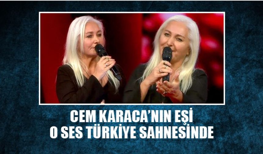 Efsane sanatçının eşi O Ses Türkiye sahnesinde