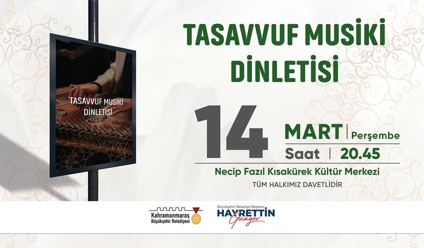 Kahramanmaraş'ta Ramazan Ayı Etkinlikleri Tasavvuf Musiki Dinletisiyle Başlayacak!