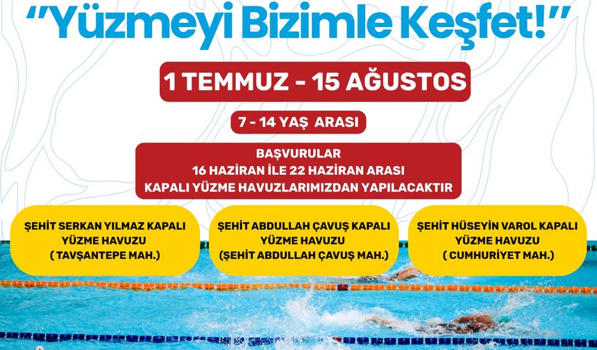 Onikişubat Belediyesi’nin ‘Yüzmeyi Bizimle Keşfet’ kursu başlıyor