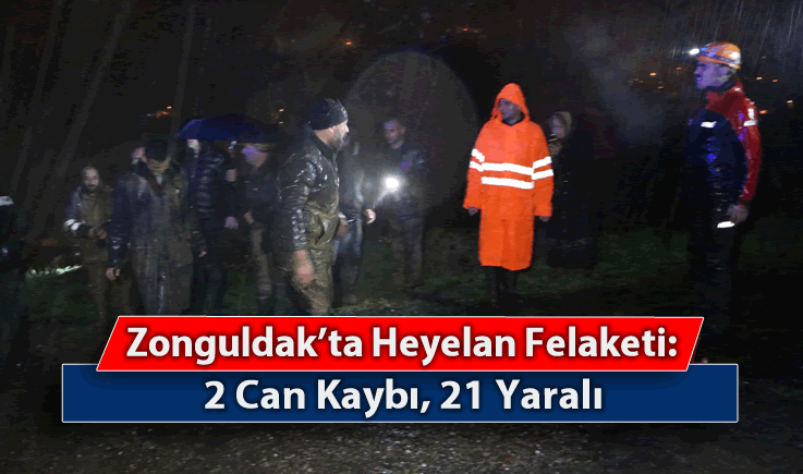 Zonguldak'ta Heyelan Felaketi: 2 Can Kaybı, 21 Yaralı