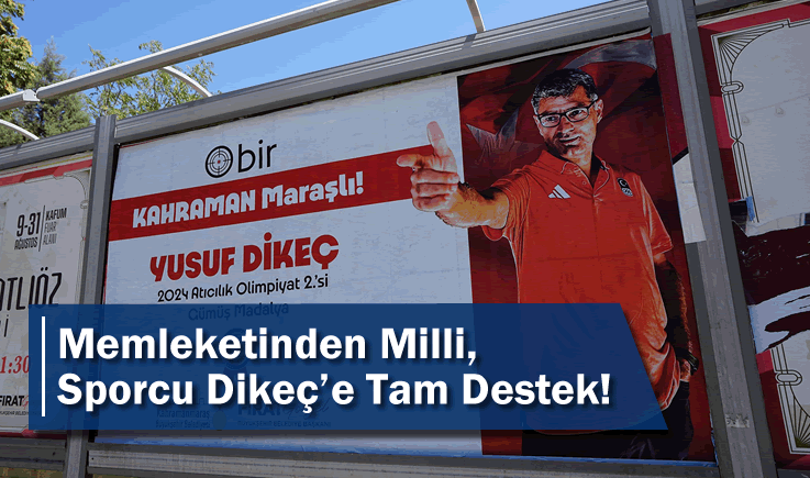 Memleketinden Milli Sporcu Dikeç'e Tam Destek!