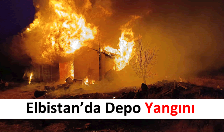 Elbistan'da depo yangını