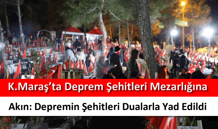 Kahramanmaraş'ta deprem şehitleri mezarlığına akın: Depremin şehitleri dualarla yad edildi