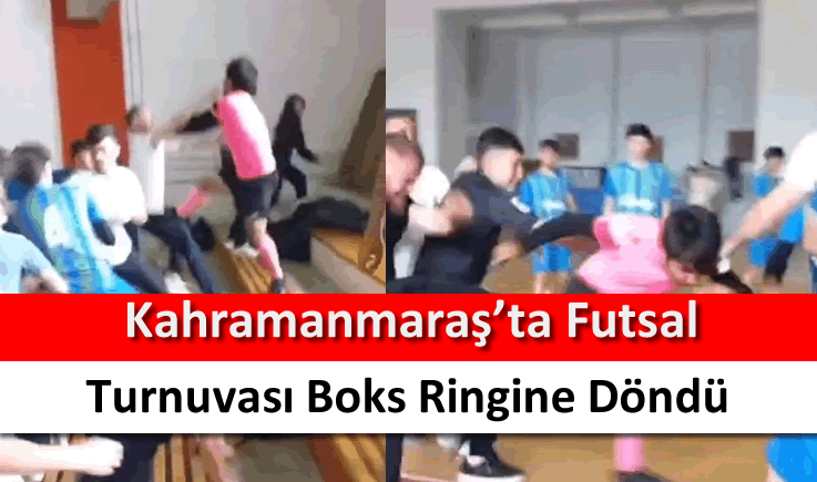Kahramanmaraş'ta futsal turnuvası boks ringine döndü