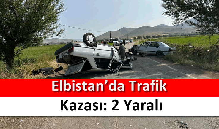 Elbistan'da trafik kazası: 2 yaralı