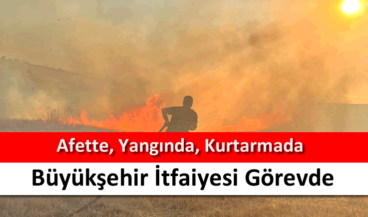 Afette, yangında, kurtarmada büyükşehir itfaiyesi görevde
