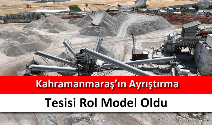 Kahramanmaraş'ın ayrıştırma tesisi rol model oldu