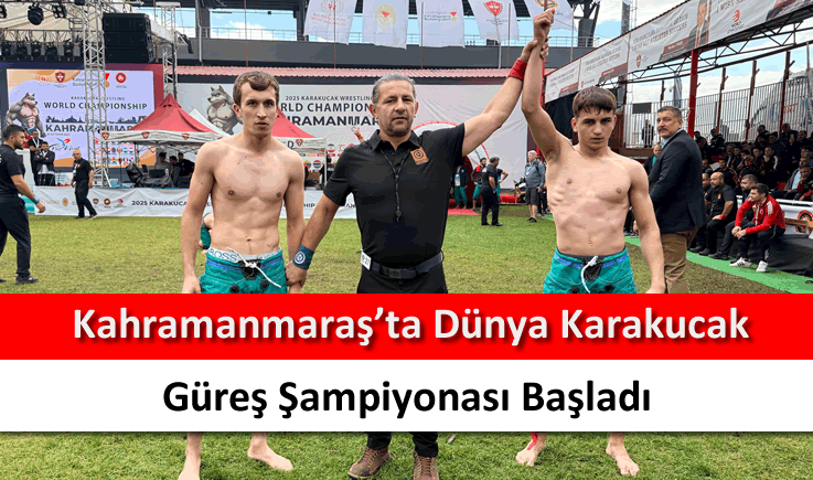 Kahramanmaraş'ta Dünya Karakucak Güreş Şampiyonası başladı